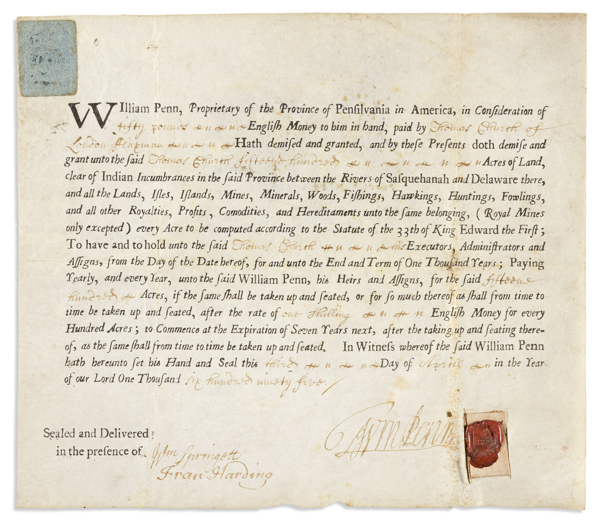 PENN, WILLIAM. Partly-printed vellum Document Signed, WmPenn,